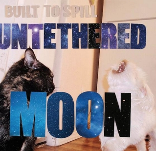 built to spill - Untathered moon